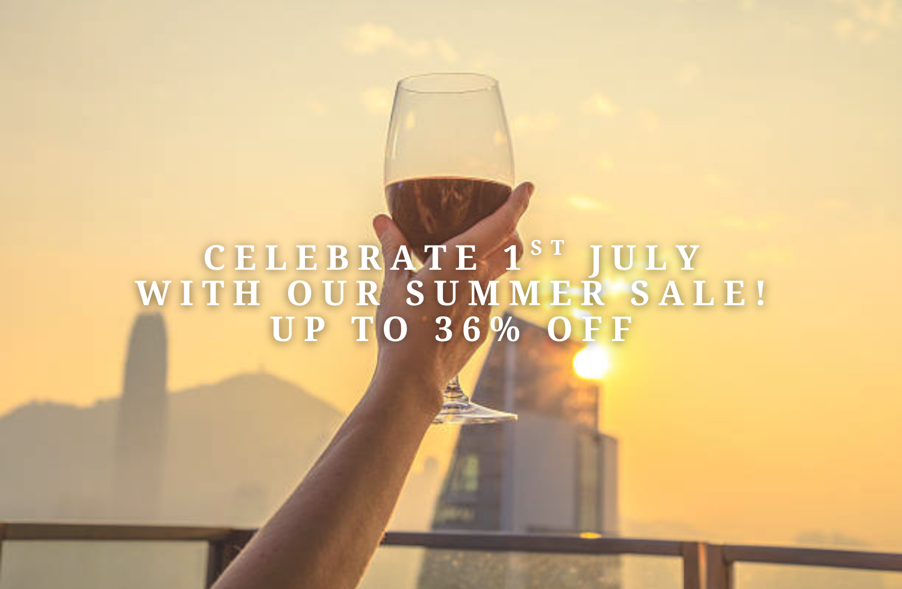 Celebrate 1st July with our Summer Sale! Up to 36% Off