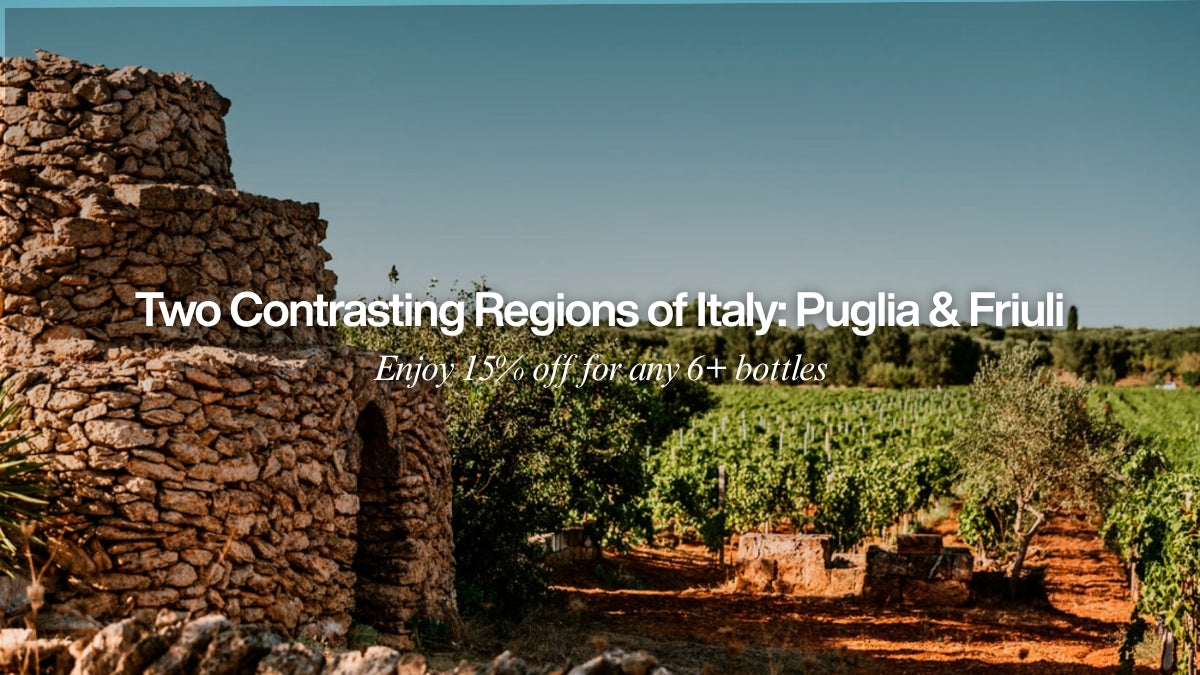 Two Contrasting Regions of Italy: Puglia & Friuli