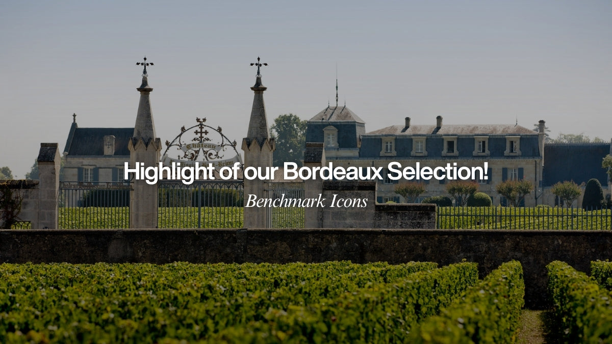 Highlight of our Bordeaux Selection!