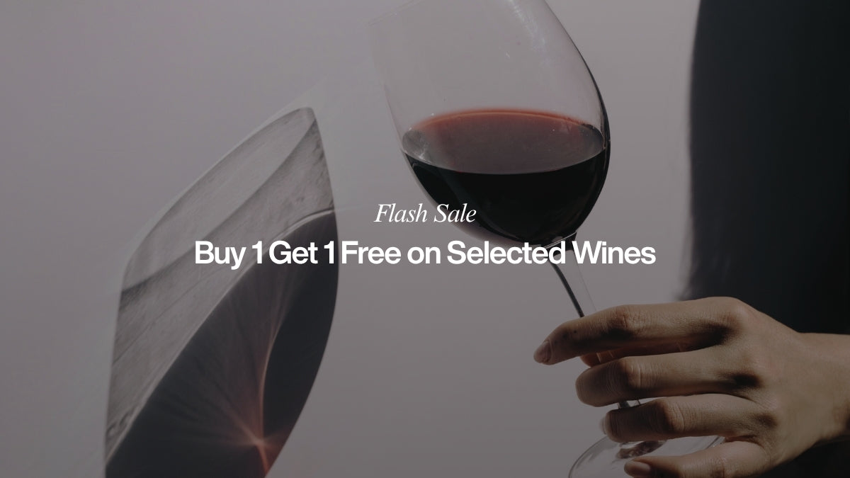 Flash Sale: Buy 1 Get 1 Free on Selected Wines