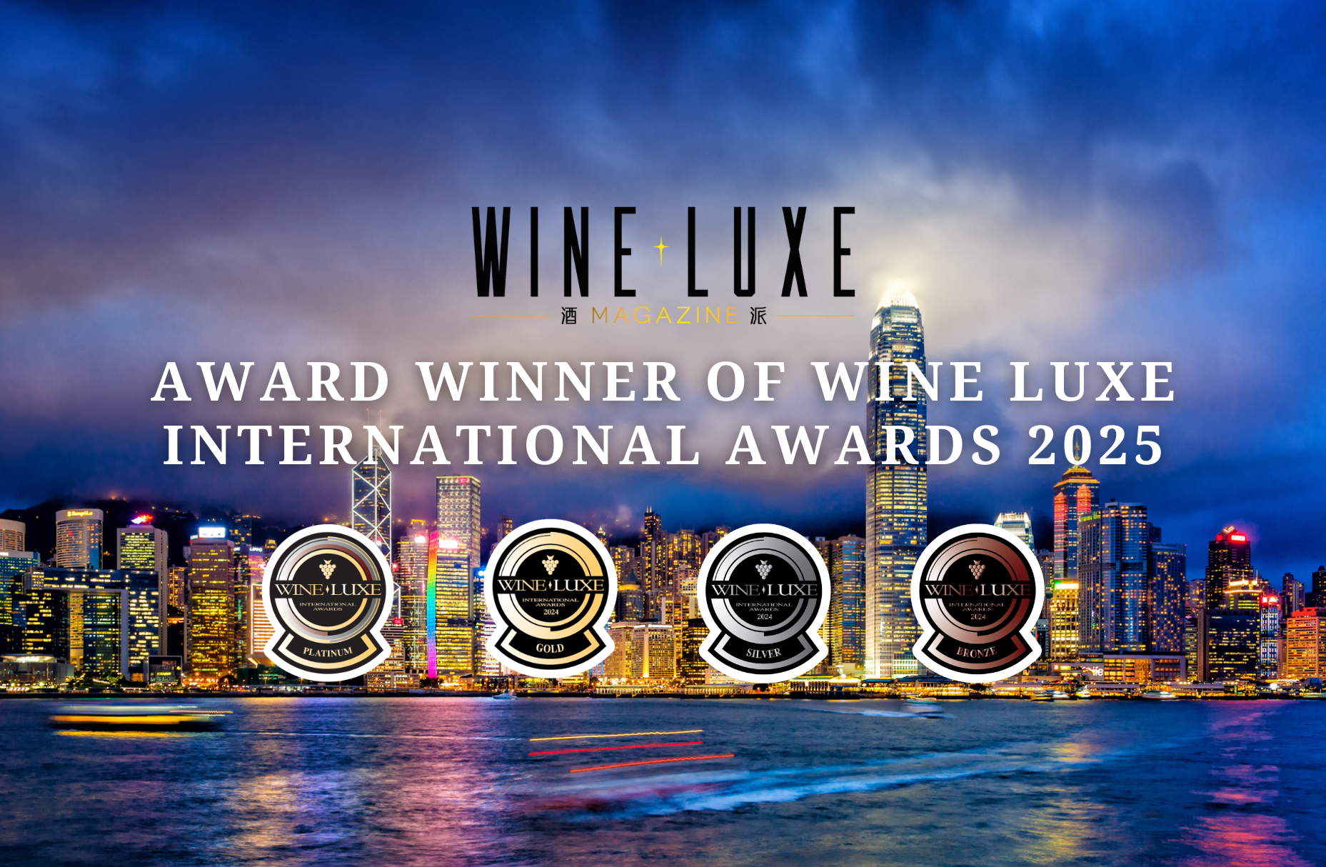 Award Winner of Wine Luxe International Awards 2025