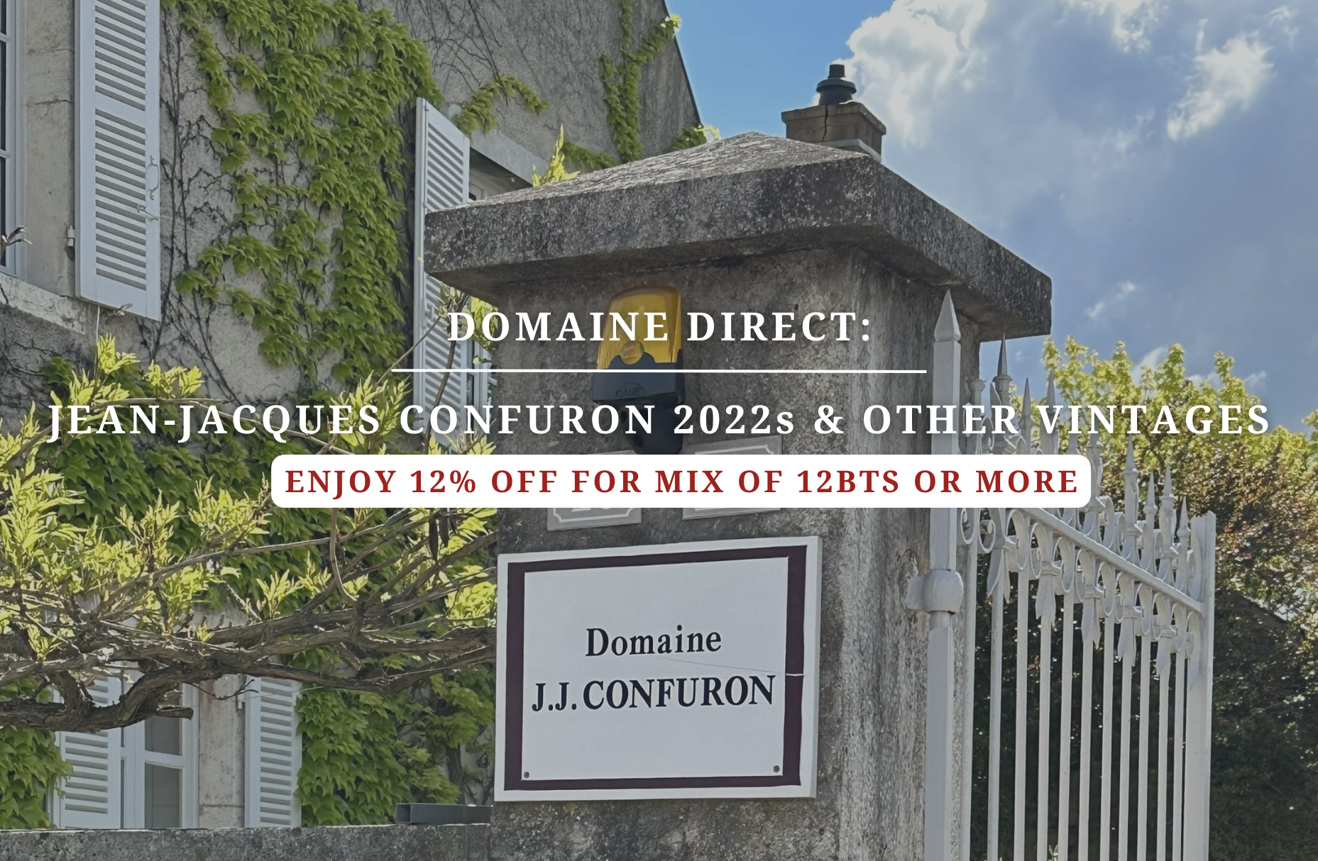 Domaine Direct: Jean-Jacques Confuron 2022s & Other Vintages