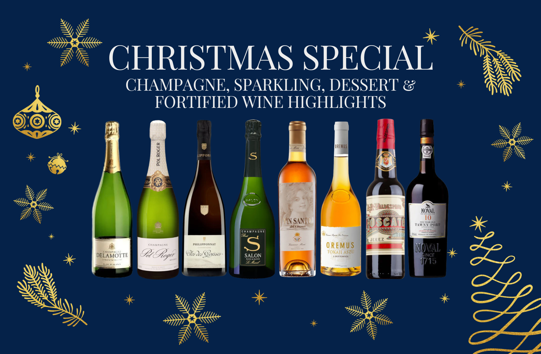 Christmas Special: Champagne, Sparkling, Dessert & Fortified Wine Highlights