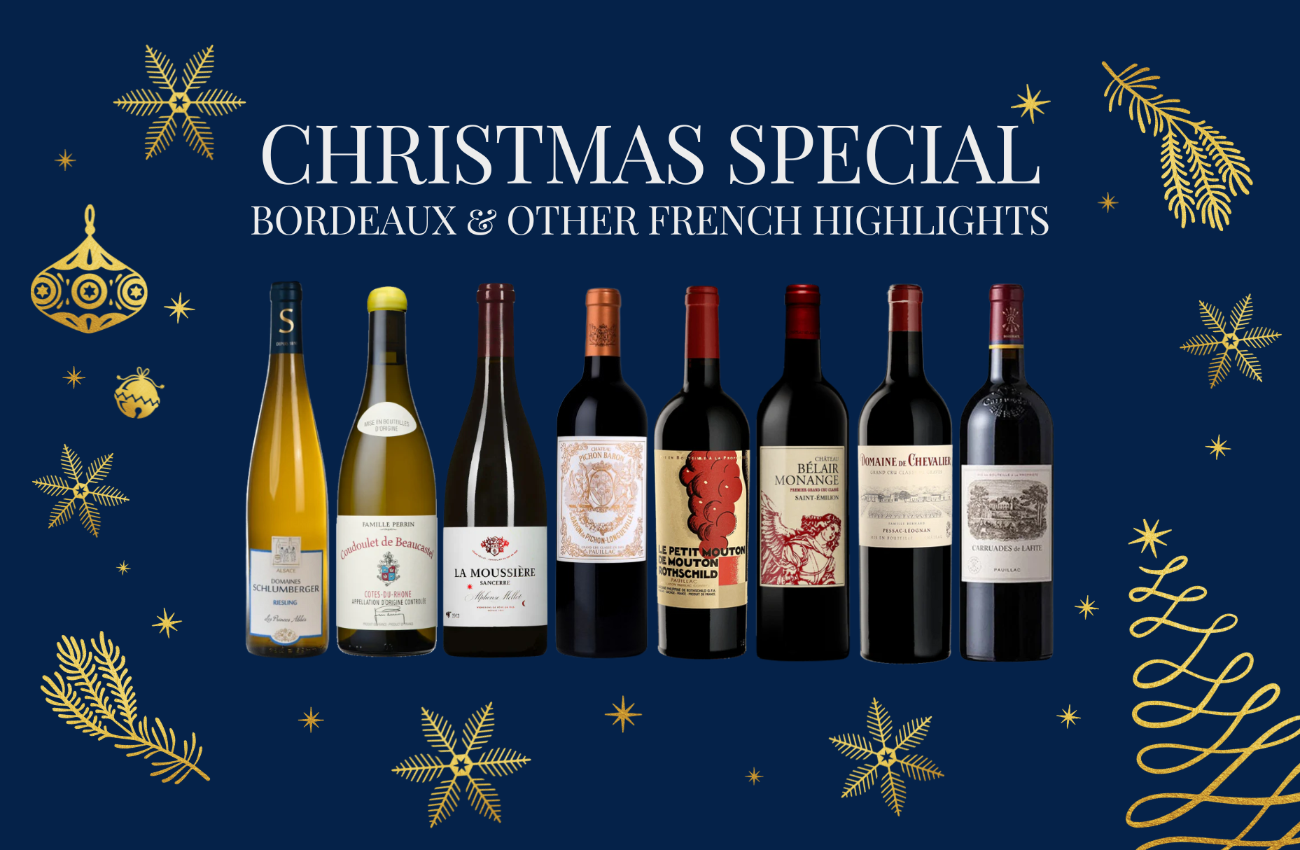 Christmas Special: Bordeaux & Other French Highlights