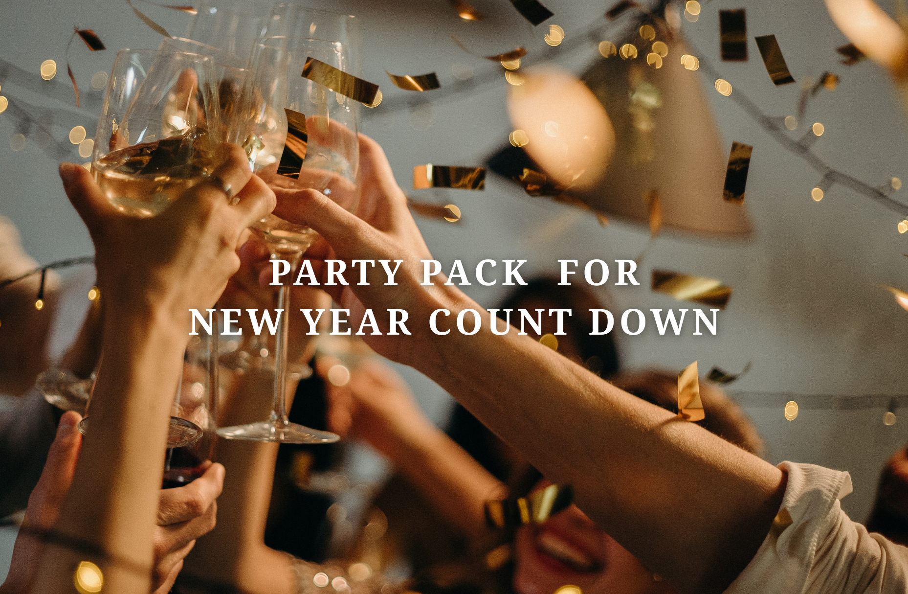 Party Pack for New Year Countdown !